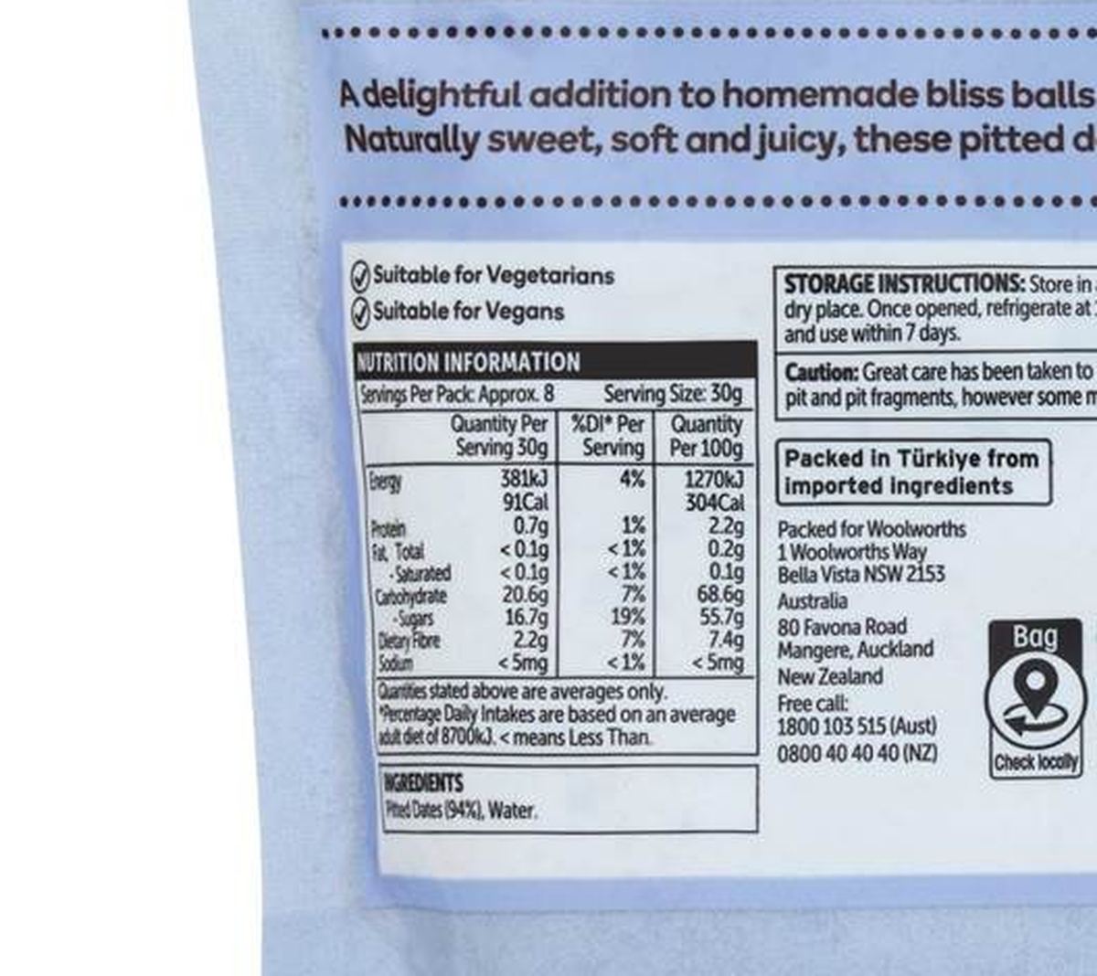 Pack photograph of Woolworths Soft & Juicy Pitted Dates 250g showing the printed nutrition panel