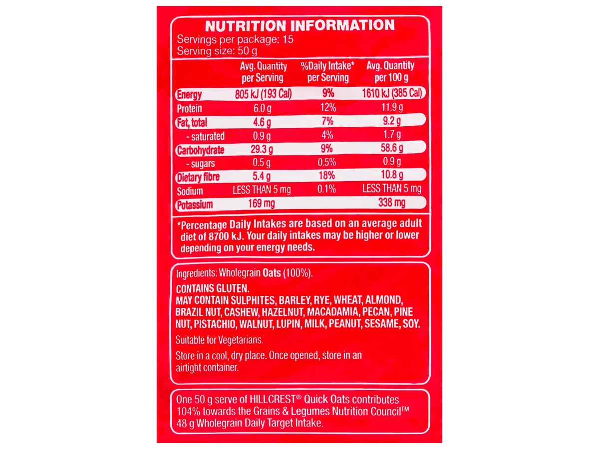 Pack photograph of HILLCREST Quick Oats 750g showing the printed nutrition panel